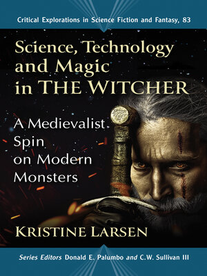 cover image of Science, Technology and Magic in the Witcher